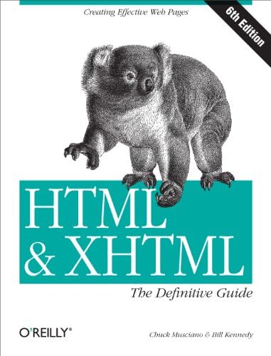 コンピュータ・IT HTML & XHTML HTML & XHTML : The Definitive Guide: MUSCIANO, CHUCK & BILL