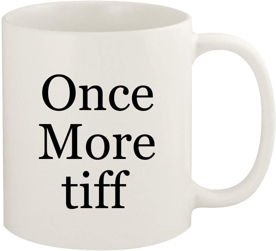 Once More tiff - 11oz Ceramic White Coffee Mug Cup, White