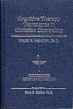 Cognitive Therapy Techniques in Christian Counseling by Mark R. McMinn
