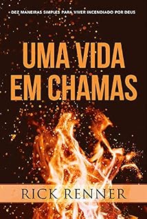 Livro Uma Vida em Chamas