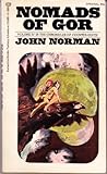 Paperback Nomads of Gor (Chronicles of Counter-Earth, Vol. 4) Book