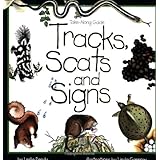 Tracks, Scats and Signs (Take Along Guides)