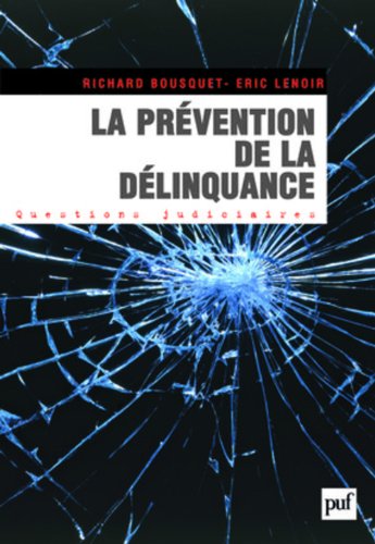 La  prévention de la délinquance