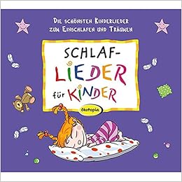 Schlaflieder Fur Kinder Die Schonsten Kinderlieder Zum Einschlafen Und Traumen Amazon De Kiwit Hofele Gulden Scheer Dietze Ferber Friebel Bucher