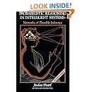 Probabilistic Reasoning in Intelligent Systems: Networks of Plausible Inference (Morgan Kaufmann Series in Representation and Reasoning)