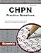 CHPN Exam Practice Questions (First Set): Unofficial CHPN Practice Tests & Review for the Certified Hospice and Palliative Nurse Examination