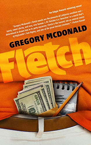 Fletch (Fletch Mysteries, book 1) (Fletch Mysteries, 1) by Gregory Mcdonald