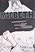 Macbeth (No Fear Shakespeare Graphic Novels) (Volume 2)