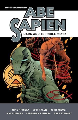 Abe Sapien Volume 1: The Drowning: Mignola, Mike, Alexander, Jason