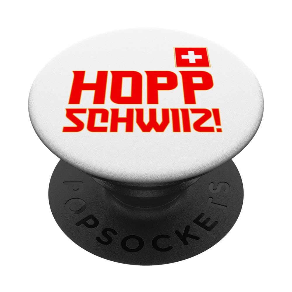 Hopp Schwiiz! Switzerland, Suisse, Schweiz, Sui, Swiss Flag PopSockets Swappable PopGrip