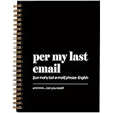 Bnwepo Funny Notebooks for Work, Per My Last Email Notebook, Funny Office Gifts for Coworkers Colleagues Women Men, Funny Work Gifts, Funny Spiral Notebooks for Work, Hardcover Spiral Notebook 5.5x8.3 Inch