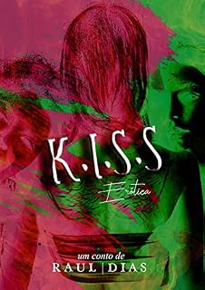 Livro K.I.S.S: Erótica
