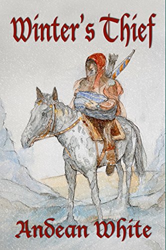Winter's Thief by [White, Andean]