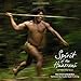 Spirit of the Huaorani: Lost Tribes of the Yasuni by 