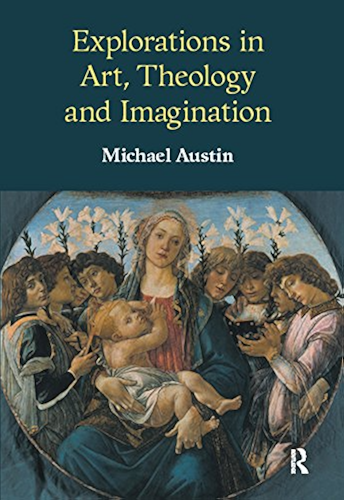 Download Explorations in Art, Theology and Imagination (English Edition) PDF