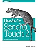 Hands-On Sencha Touch 2: A Real-World App Approach by