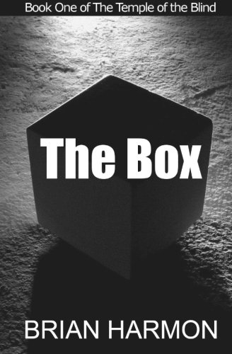 The Box: Book One of The Temple of the Blind