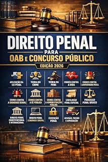 DIREITO PENAL: PARA OAB E CONCURSO PUBLICO
