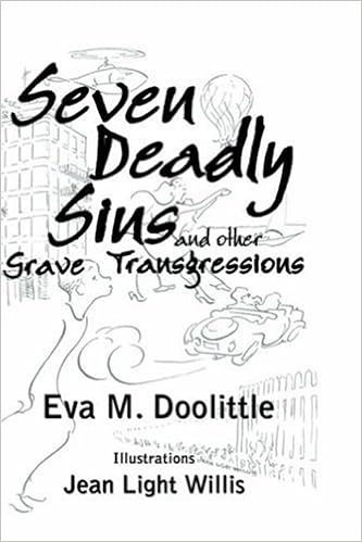 Seven Deadly Sins And Other Grave Transgressions Doolittle Eva M 9781414103631 Amazon Com Books