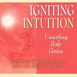 Igniting Intuition: Unearthing Body Genius by 