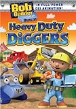 Bob the Builder: Heavy Duty Diggers