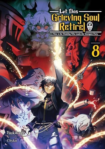 Let This Grieving Soul Retire: Volume 3 (Light Novel) (Let This