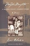 Magda's Daughter: A Hidden Child's Journey Home (The Helen Rose Scheuer Jewish Women's Series) by Evi Blaikie, Bella Brodski