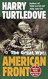 American Front (The Great War, Book 1) by Harry Turtledove