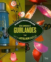 Déco lumineuse et guirlandes
