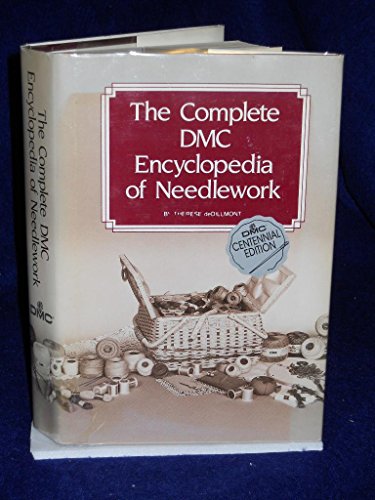 The Complete Encyclopedia of Needlework: Second... 044816454X Book Cover