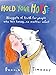 Hold Your Horses: Nuggets of Truth for People Who Love Horses...No Matter What by Bonnie Timmons