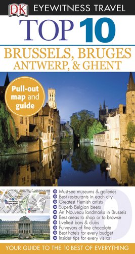 Top 10 Brussels (Eyewitness Top 10 Travel Guide) by Antony Mason, DK Publishing
