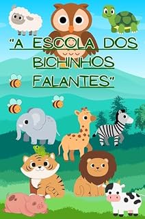 Livro A Escola Dos Bichinhos Falantes