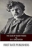 The Club of Queer Trades by G.K. Chesterton