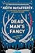 Dead Man's Fancy: A Novel (A Sean Stranahan Mystery) by Keith McCafferty