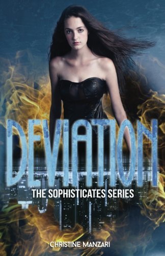Deviation (The Sophisticates) by Christine Manzari (2013-08-15)