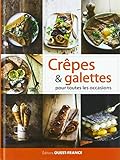 Crêpes & galettes pour toutes les occasions by 
