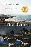 The Return (Pulitzer Prize Winner): Fathers, So...