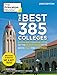 The Best 385 Colleges, 2020 Edition: In-Depth Profiles & Ranking Lists to Help Find the Right College For You (College Admissions Guides)