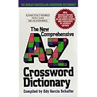 The Avon New Comprehensive A-Z Crossword Dictionary Revised Edition by Schaffer, Edy Garcia published by Avon Books (2003)