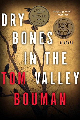 Dry Bones in the Valley: A Novel