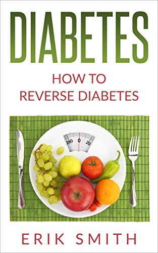 Diabetes Free: Knowing about your Diabetes by Erik Smith