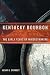 Kentucky Bourbon: The Early Years of Whiskeymaking by Henry G. Crowgey