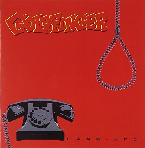 Goldfinger - Hang-Ups By Goldfinger - Zortam Music