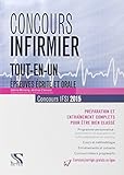Concours Infirmier 2015 Tout en un by 
