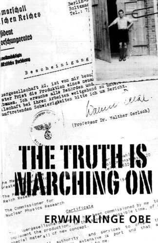 The Truth is Marching On