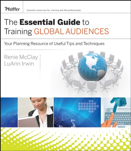 The Essential Guide to Training Global Audiences: Your...