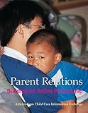 Parent Relations : Building an Active Partnership