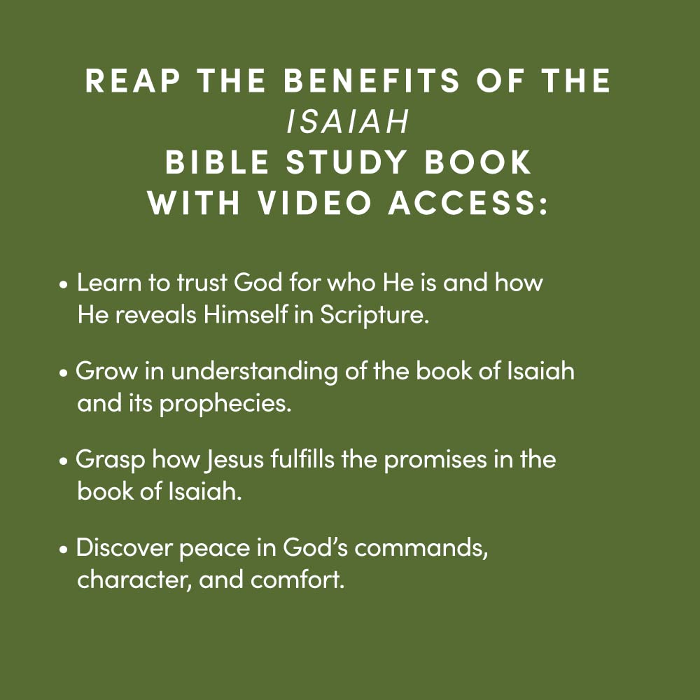 Isaiah - Bible Study for Women with Video Access: Striving Less and Trusting God More