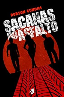 Livro Sacanas do Asfalto